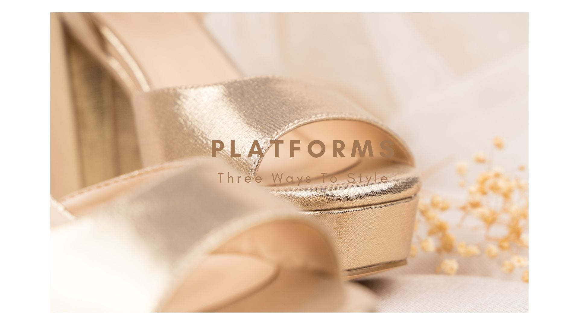 Three Ways to Style Platform Heels: A Guide to Making a Fashion Statement